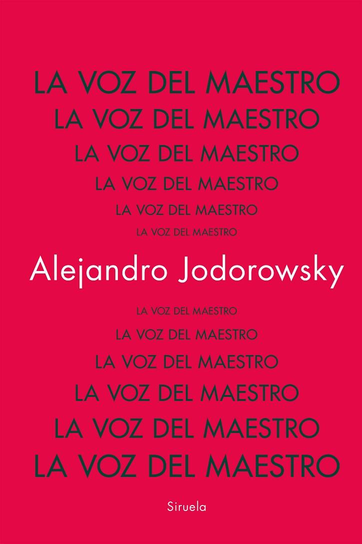 LA VOZ DEL MAESTRO | 9788419942753 | JODOROWSKY, ALEJANDRO