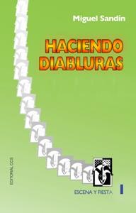 HACIENDO DIABLURAS | 9788470439025 | SANDÍN, MIGUEL