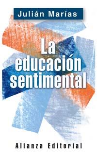 LA EDUCACIÓN SENTIMENTAL | 9788420678504 | MARÍAS, JULIÁN