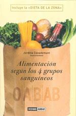 ALIMENTACIÓN SEGÚN LOS 4 GRUPOS SANGUÍNEOS | 9788475564548 | CASADEMUNT, JORDINA