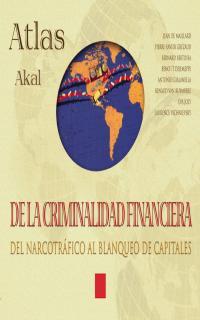 ATLAS DE LA CRIMINALIDAD FINANCIERA | 9788446011781 | ET ALII,/MAILLARD, JEAN DE