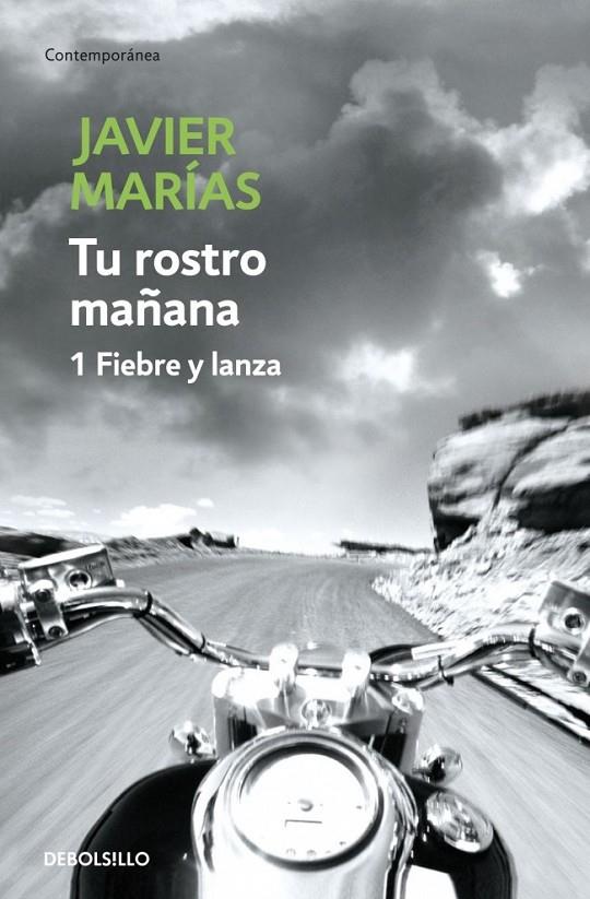 TU ROSTRO MAÑANA. 1 FIEBRE Y LANZA | 9788483465691 | MARIAS,JAVIER