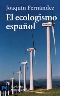 EL ECOLOGISMO ESPAÑOL | 9788420639727 | FERNÁNDEZ, JOAQUÍN