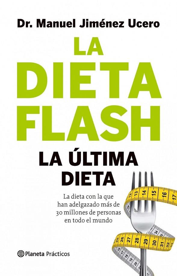 LA DIETA FLASH | 9788408105770 | DR. MANUEL JIMÉNEZ UCERO