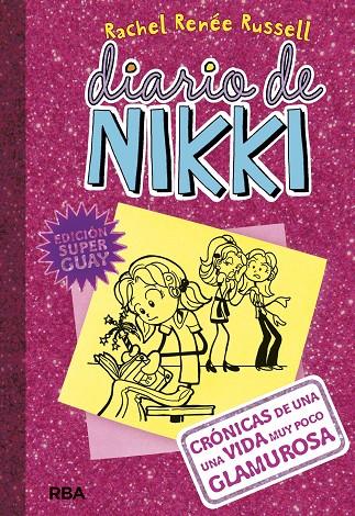 DIARIO DE NIKKI 1: CRóNICAS DE UNA VIDA MUY POCO GLAMUROSA | 9788427211636 | RUSSELL , RACHEL RENEE