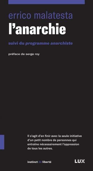 L'ANARCHIE | 9782895962717 | ERRICO MALATESTA