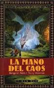 LA MANO DEL CAOS (RTCA) | 9788448030704 | MARGARET WEIS/TRACY HICKMAN