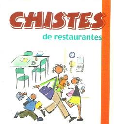 CHISTES DE RESTAURANTES | 9788496707412 | ANÓNIMO