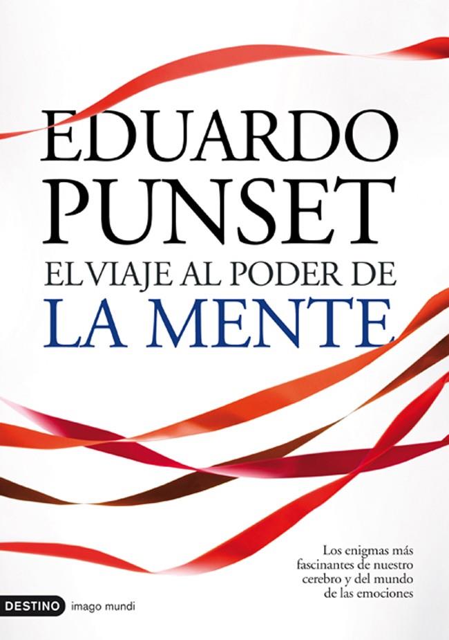 EL VIAJE AL PODER DE LA MENTE | 9788423342488 | EDUARDO PUNSET