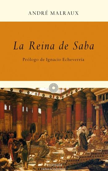 LA REINA DE SABA | 9788499421049 | ANDRÉ MALRAUX