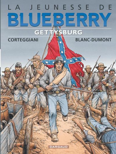 LA JEUNESSE DE BLUEBERRY - TOME 20 - GETTYSBURG | 9782205066548 | BLANC-DUMONT MICHEL