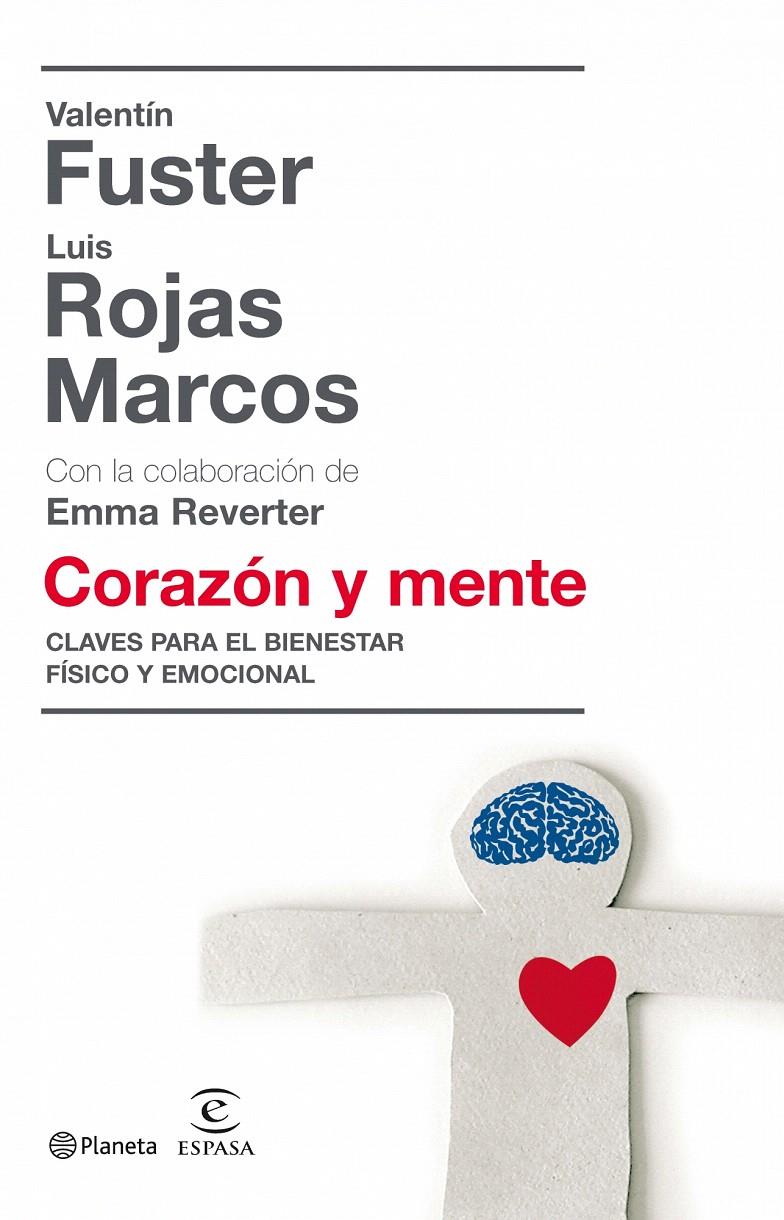 CORAZÓN Y MENTE | 9788408081050 | VALENTÍN FUSTER/LUIS ROJAS MARCOS