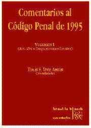 COMENTARIOS AL CÓDIGO PENAL DE 1995 | 9788480023269 | TOMÁS SALVADOR VIVES ANTÓN/JAVIER BOIX REIG/ENRIQUE ORTS BERENGUER/BERNARDO DEL ROSAL BLASCO/CARLOS 