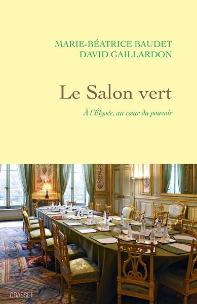 LE SALON VERT | 9782246831587 | MARIE-BÉATRICE BAUDET