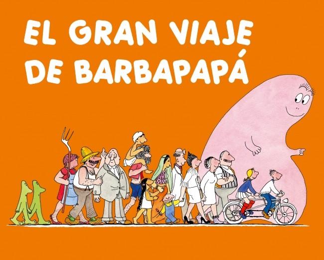 EL GRAN VIAJE DE BARBAPAPÁ | 9788448825218 | TAYLOR,TALUS/TISON,ANNETTE