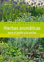 HIERBAS AROMÁTICAS PARA EL JARDÍN Y LA COCINA | 9788425518560 | HUDAK, RENATE