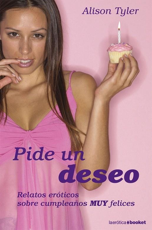 PIDE UN DESEO | 9788408078661 | ALISON TYLER