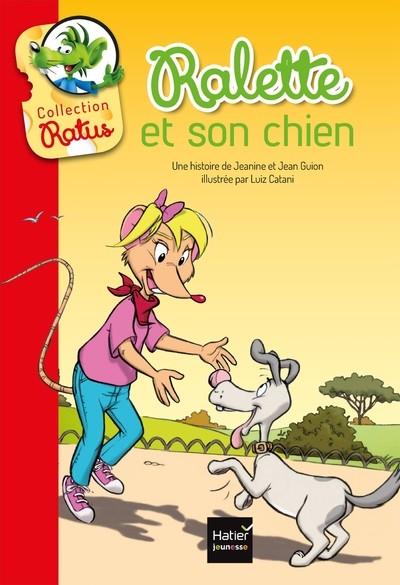 RALETTE - RALETTE ET SON CHIEN | 9782401057524 | JEANINE GUION