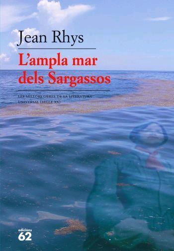 L'AMPLA MAR DELS SARGASSOS | 9788429760279 | JEAN RHYS