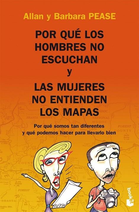 POR QUÉ LOS HOMBRES NO ESCUCHAN Y LAS MUJERES NO ENTIENDEN LOS MAPAS | 9788408081869 | ALLAN PEASE/BARBARA PEASE