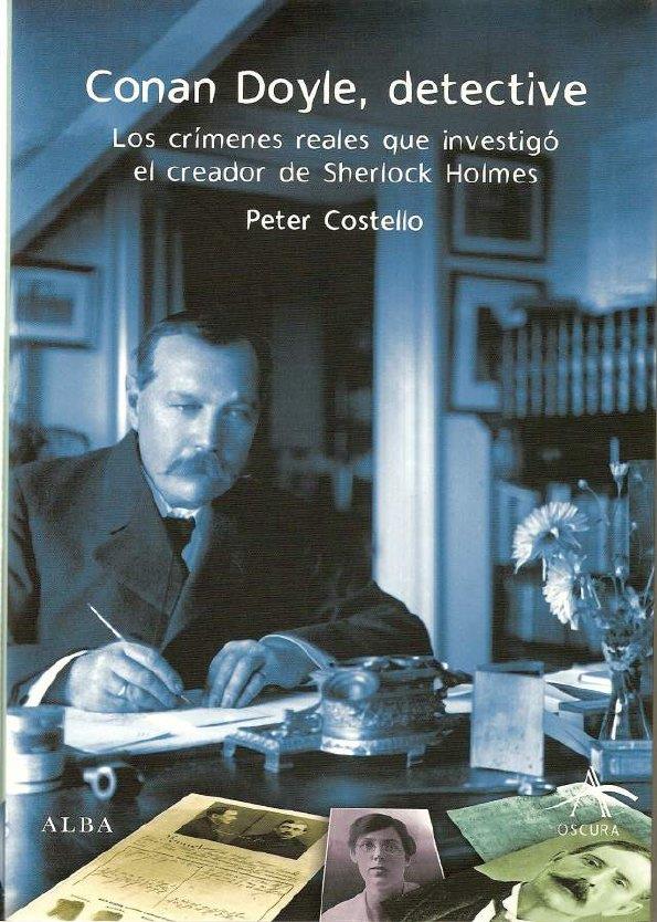 CONAN DOYLE, DETECTIVE | 9788484283737 | COSTELLO, PETER