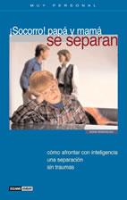 ¡SOCORRO! PAPÁ Y MAMÁ SE SEPARAN | 9788475562667 | RODRÍGUEZ, NORA ETHEL