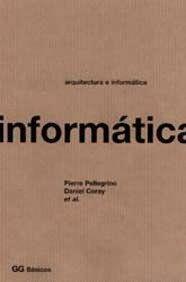 ARQUITECTURA E INFORMÁTICA | 9788425217661 | PELLEGRINO, PIERRE/CORAY, DANIEL