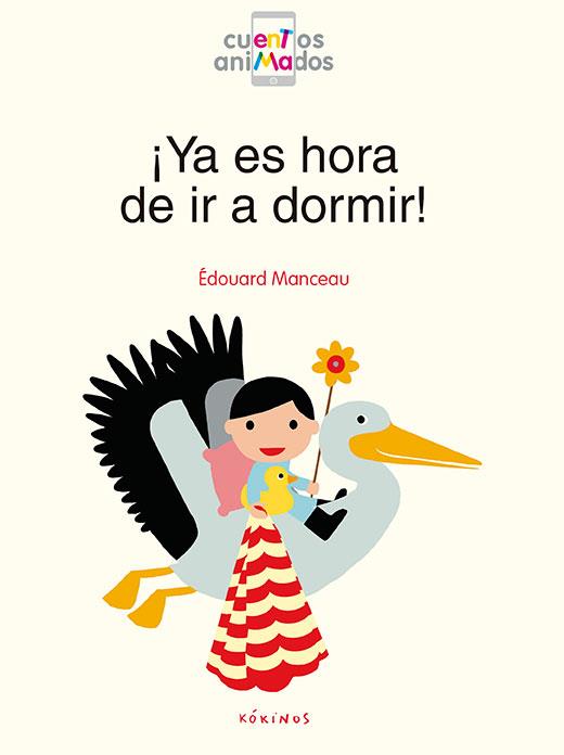 ¡YA ES HORA DE IR A DORMIR! | 9788417074197 | ÉDOUARD MANCEAU