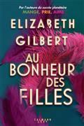 AU BONHEUR DES FILLES | 9782702157442 | GILBERT, ELIZABETH