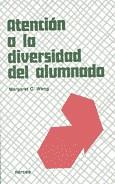 ATENCIÓN A LA DIVERSIDAD DEL ALUMNADO | 9788427710634 | WANG, MARGARET C.