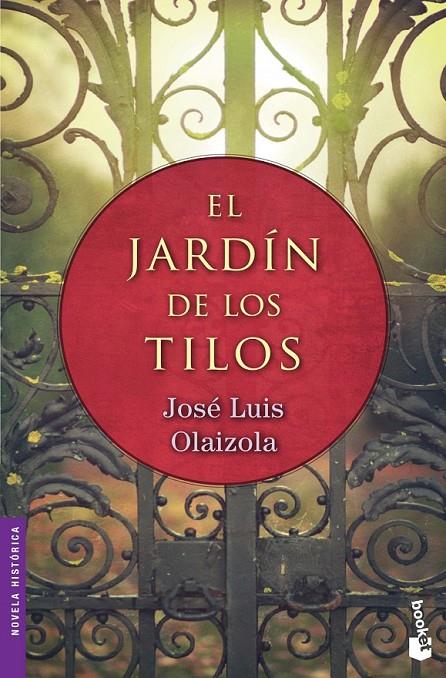 EL JARDÍN DE LOS TILOS | 9788427040885 | JOSÉ LUIS OLAIZOLA