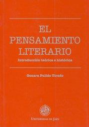 EL PENSAMIENTO LITERARIO. INTRODUCCIÓN TEÓRICA E HISTÓRICA | 9788488942418 | PULIDO TIRADO, GENARA