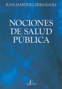 NOCIONES DE SALUD PÚBLICA | 9788479785628 | MARTÍNEZ HERNÁNDEZ, JUAN