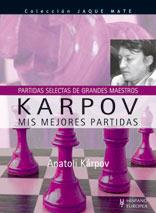 KARPOV. MIS MEJORES PARTIDAS | 9788425518515 | KARPOV, ANATOLI