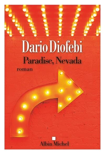 PARADISE, NEVADA | 9782226471178 | DIOFEBI, DARIO