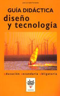 ESO 2º C DISEÑO Y TECNOLOGÍA. GUÍA DIDÁCTICA | 9788446002659 | ISABEL FERNÁNDEZ, JOSÉ LUIS