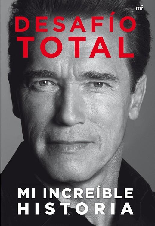 DESAFÍO TOTAL | 9788427039254 | ARNOLD SCHWARZENEGGER