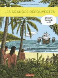 L'HISTOIRE DU MONDE EN BD. LES GRANDES DÉCOUVERTES | 9782203168480 | DOMINIQUE JOLY, EMMANUEL OLIVIER