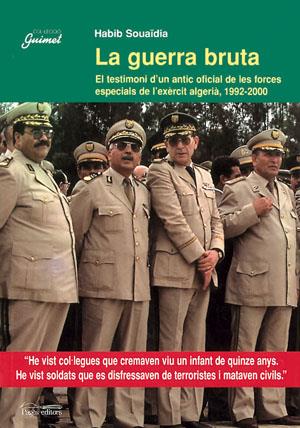 LA GUERRA BRUTA | 9788479358198 | SOUAÏDIA, HABIB