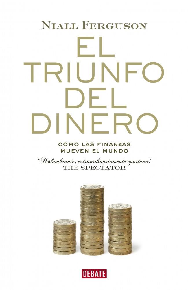 EL TRIUNFO DEL DINERO | 9788483068137 | FERGUSON,NIALL