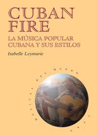 CUBAN FIRE | 9788446013198 | LEYMARIE, ISABELLE