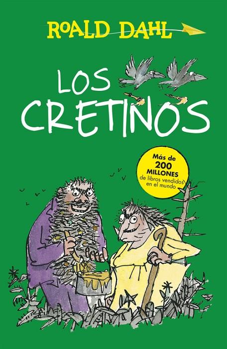 LOS CRETINOS | 9788420482972 | DAHL , ROALD