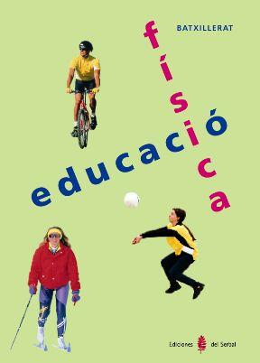 SERBAL-14. EDUCACIÓ FÍSICA. PRIMER CURS. LLIBRE DE L'ALUMNE | 9788476282250 | ARIÑO, JESÚS/BENABARRE, ROSSEND/BLANCH, FRANCESC/LUQUE, Mª ÁNGELES