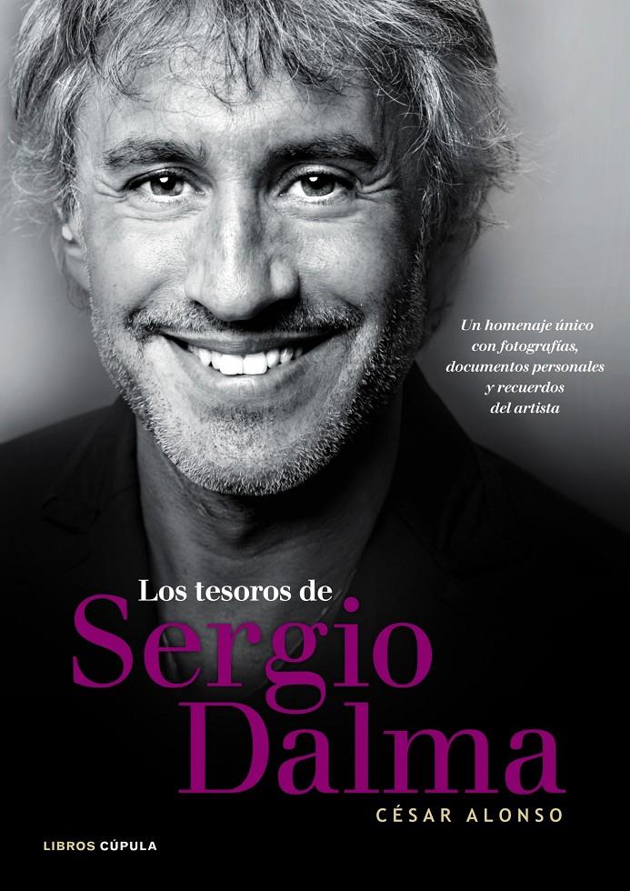 LOS TESOROS DE SERGIO DALMA | 9788448005719 | CÉSAR ALONSO