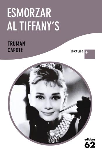 ESMORZAR A TIFFANY'S | 9788429766882 | TRUMAN CAPOTE