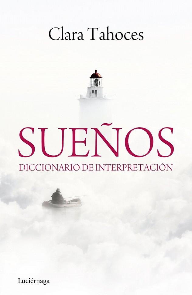 SUEÑOS. DICCIONARIO DE INTERPRETACIÓN | 9788415864431 | CLARA TAHOCES