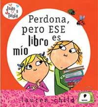 PERDONA, PERO ESE LIBRO ES MÍO | 9788484882480 | CHILD, LAUREN