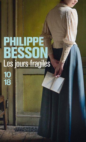 Cercle littéraire :  "Les Jours fragiles" de Philippe Besson - 