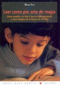 LEER COMO POR ARTE DE MAGIA | 9788449313592 | MEM FOX