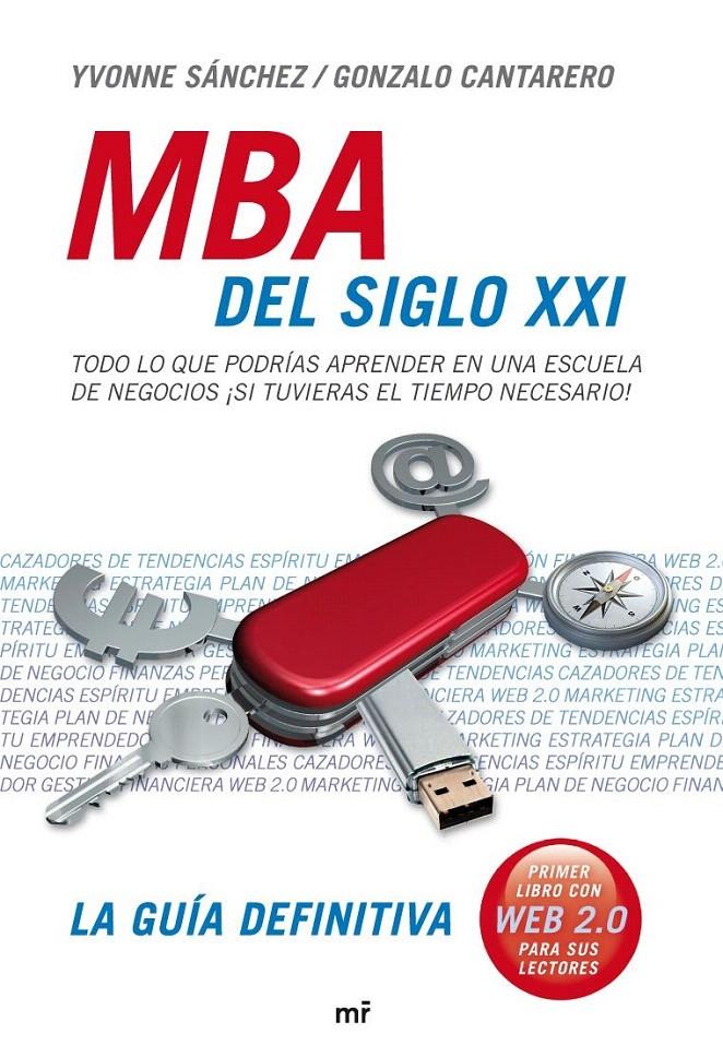 MBA DEL SIGLO XXI | 9788427034655 | YVONNE SANCHEZ TAPIA/GONZALO CANTARERO LOPEZ SANTACRUZ